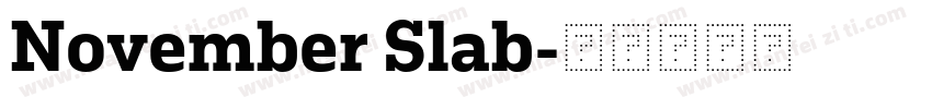 November Slab字体转换